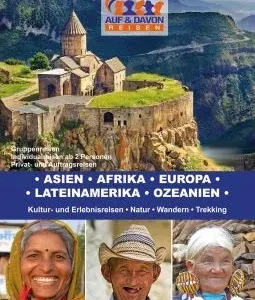 Auf und davon Reisen - Asien Afrika Europa Lateinamerika Ozeanien