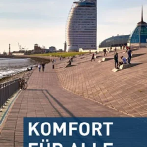 Komfort für Alle in der Seestadt Bremerhaven