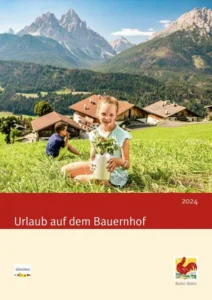 Urlaub auf dem Bauernhof in Südtirol