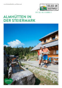 Almhütten in der Steiermark