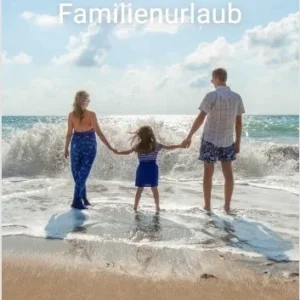 Info-Paket Outdoorurlaub, Familienurlaub und Urlaub in Deutschland 2025