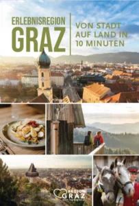 Erlebnisregion Graz - Von Stadt auf Land in 10 Min.
