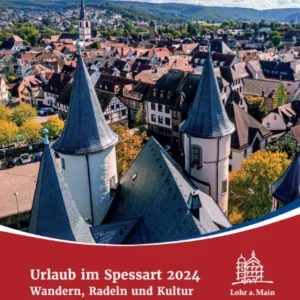 Aktiv-Urlaub im Spessart und Lohr a.Main