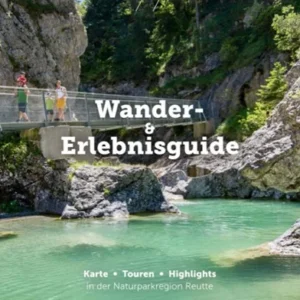 Naturparkregion Reutte – Wander- & Erlebnisguide