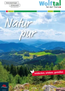 Wolftal - im Herzen des Schwarzwaldes