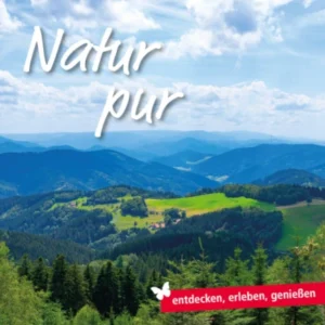 Wolftal - im Herzen des Schwarzwaldes