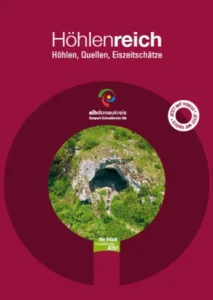 Höhlenreich Schwäbische Alb – Höhlen, Quellen, Eiszeitschätze