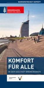 Komfort für Alle in der Seestadt Bremerhaven