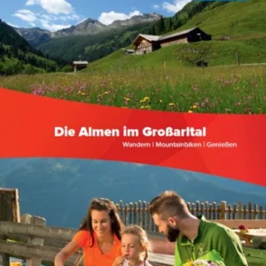 Großartltal – Wandern & Biken