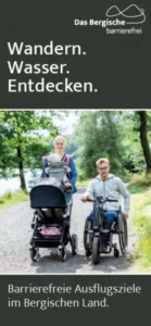 Das Bergische Land - Barrierefreie Ausflugsziele