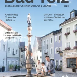 Bad Tölz - Das Magazin, Unterkünfte & Angebote