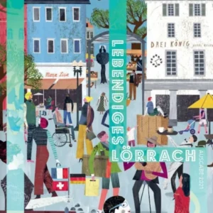Lörrach – Lebendiges Lörrach