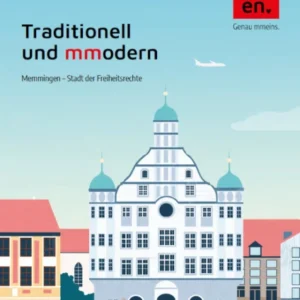 Memmingen – Geschichte, Sehenswertes, Freizeit & Kultur