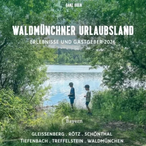 Gastgeberverzeichnis Waldmünchner Urlaubsland