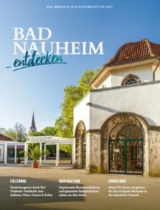 Bad Nauheim entdecken – Das Magazin der Gesundheitsstadt 2026