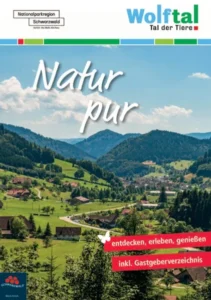 Wolftal - im Herzen des Schwarzwaldes
