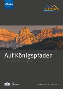Halblech im Allgäu – Entdecke eine königliche Landschaft.