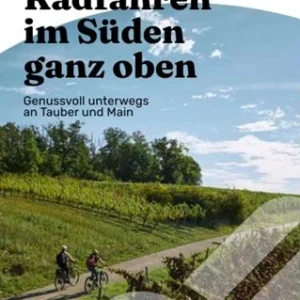 Radfahren im Lieblichen Taubertal