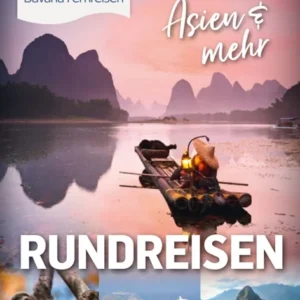 Bavaria Fernreisen - Asien und mehr